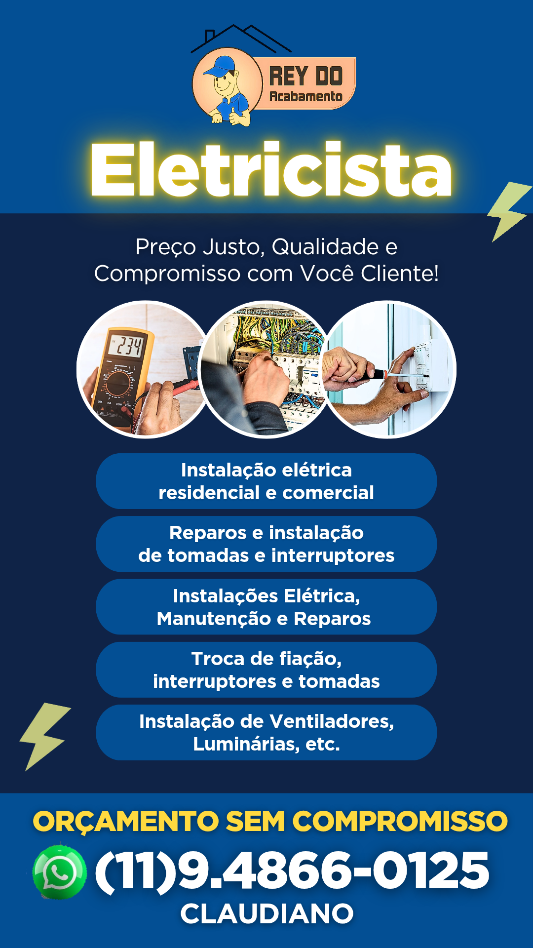 Eletricista, Gesseiro, Reforma Residencial