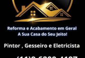 Eletricista, Gesseiro, Reforma Residencial